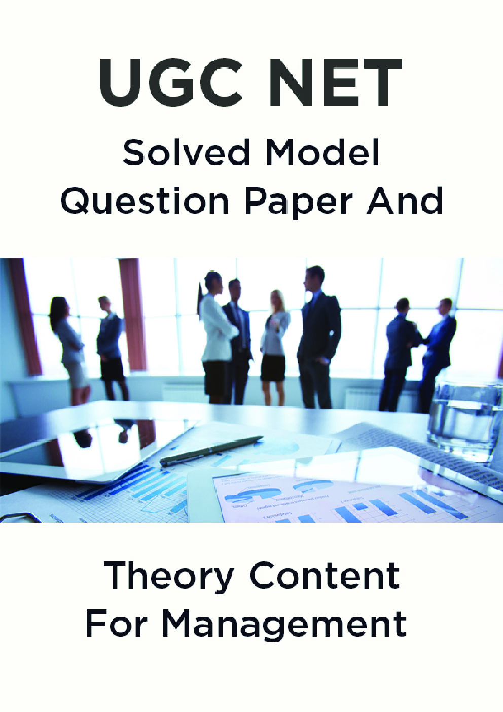 UGC NET Management Solved Previous Year Question Paper II And III For 2016-17 - Page 2