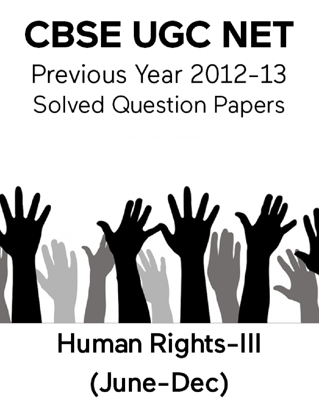 CBSE UGC NET Previous Year 2012-13 Solved Question Papers Human-Rights Paper-II (June-Dec) - Page 1