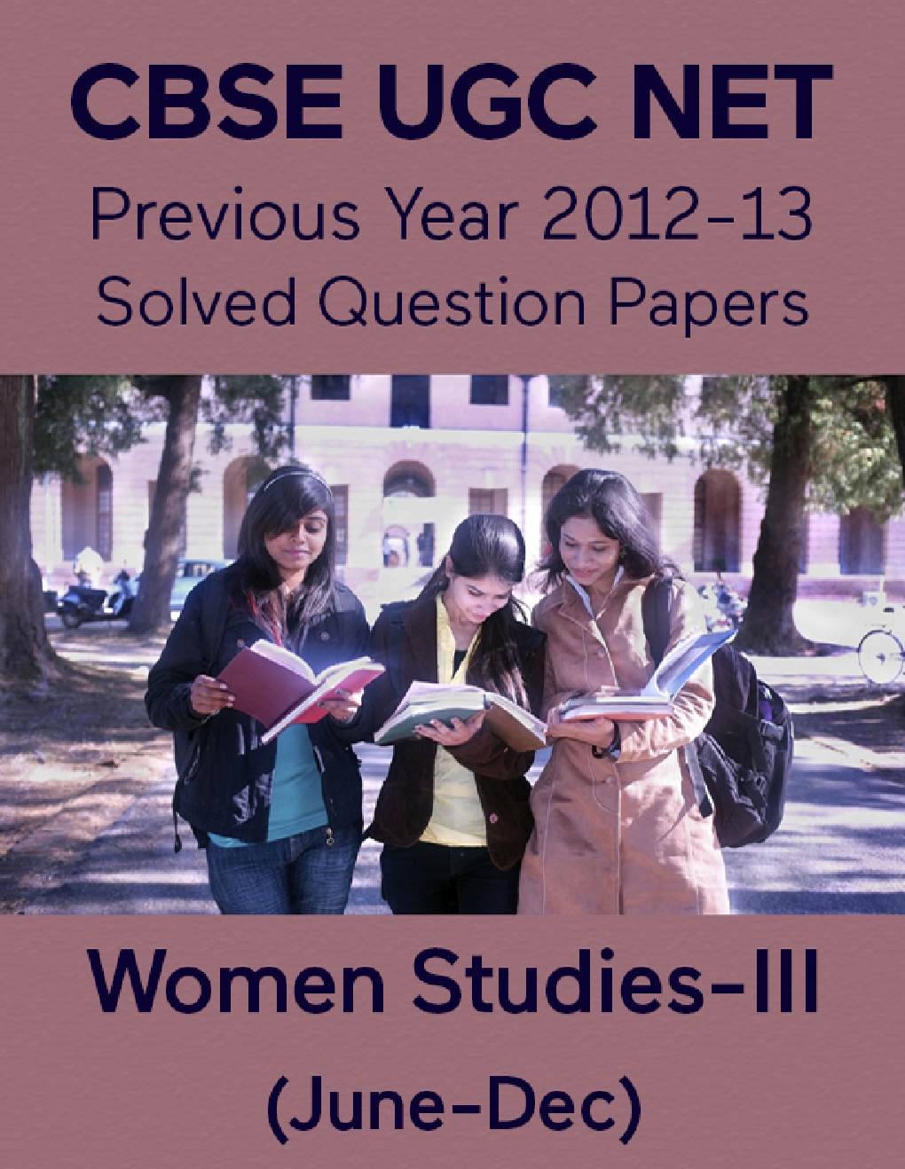 CBSE UGC NET Previous Year 2012-13 Solved Question Papers Women-Studies Paper-III (June-Dec) - Page 1