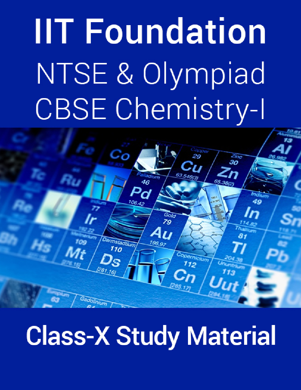IIT Foundation, NTSE & Olympiad CBSE Chemistry-I For Class-X Study Material - Page 1