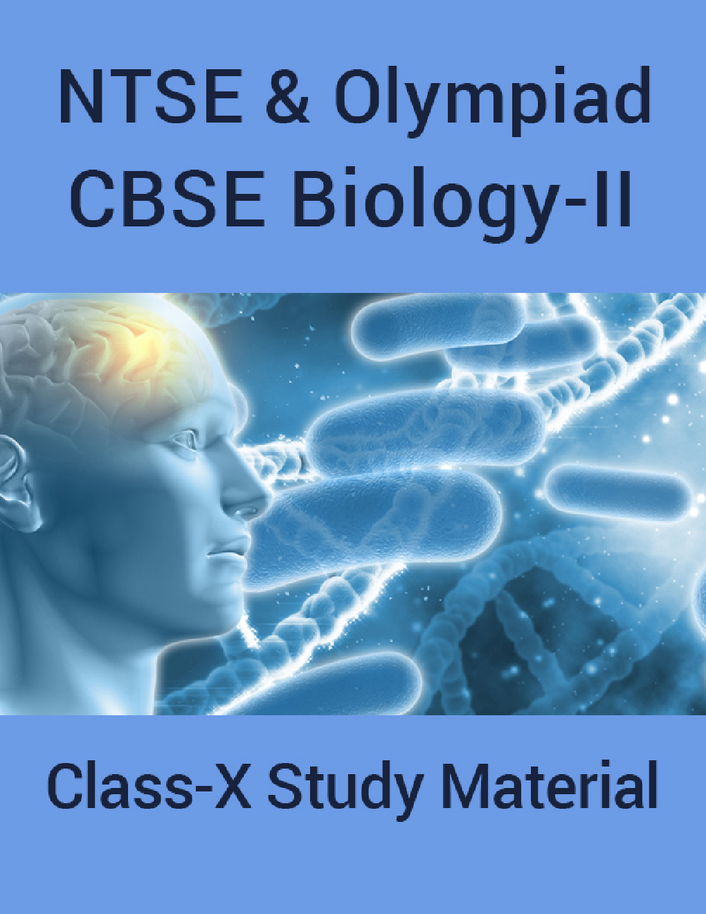 NTSE & Olympiad CBSE Biology-II For Class-X Study Material - Page 1