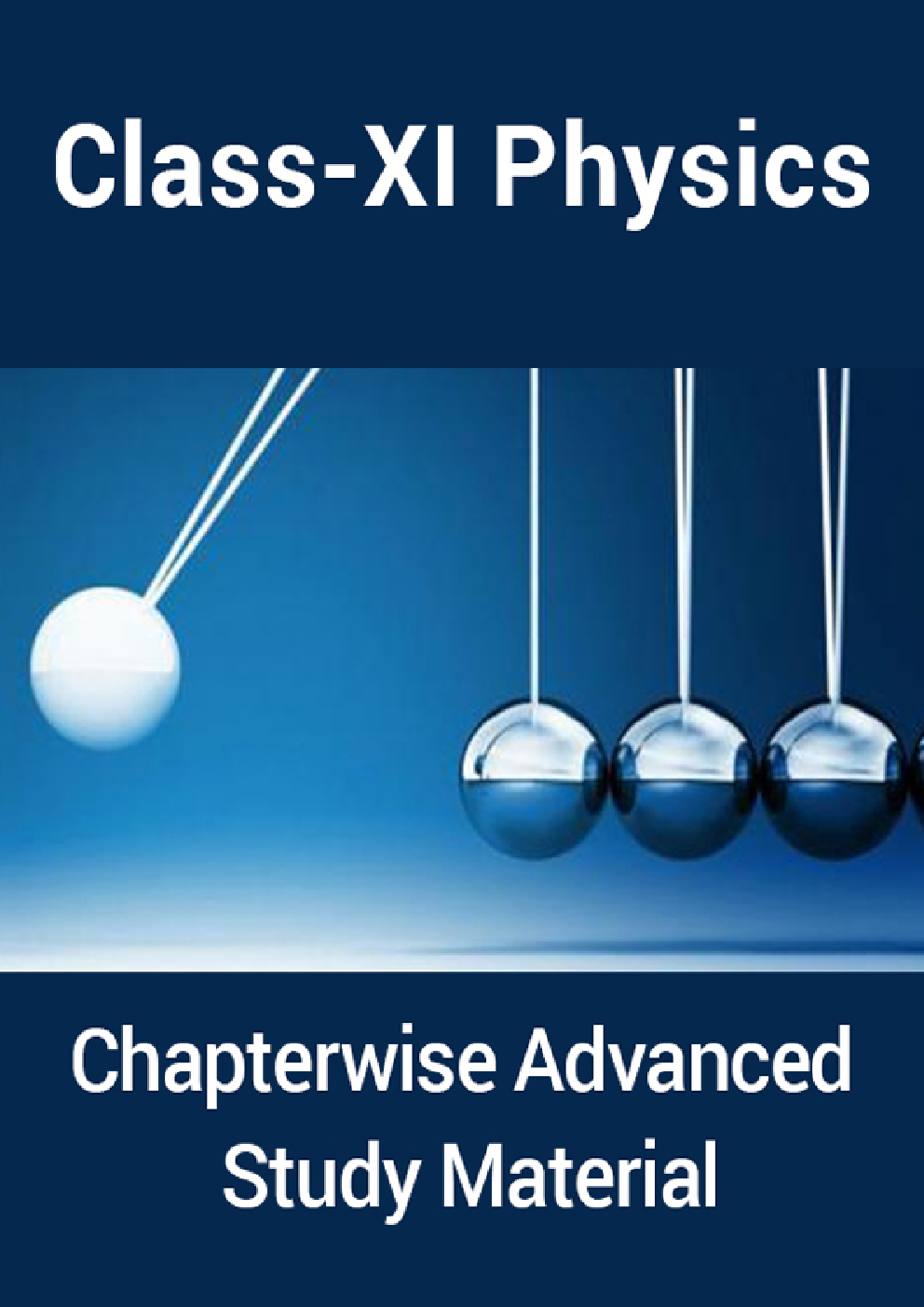 Physics For Class-XI Chapterwise Advanced Study Material - Page 1