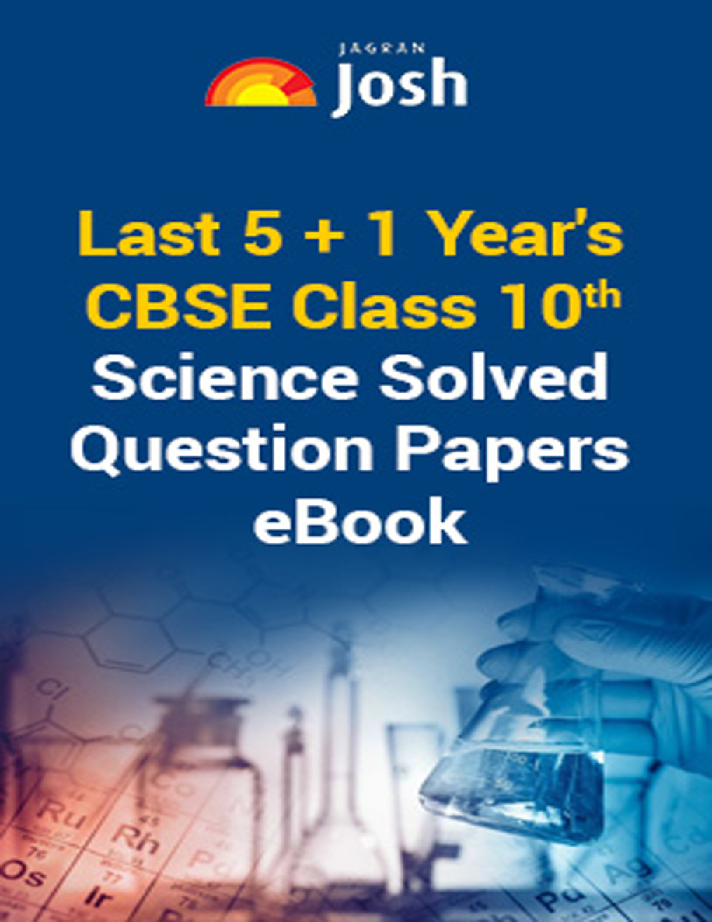 Last 5+1 Year's CBSE Class-X Science Solved Question Papers - EBook - Page 1