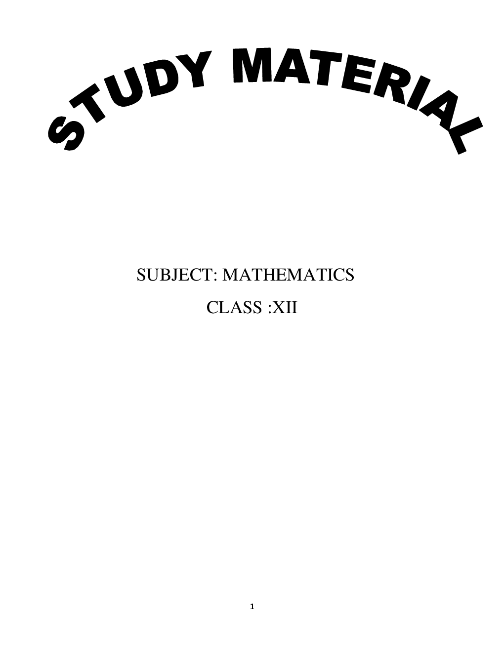 Mathematics For Class-XII Study Cum Support Material - Page 3