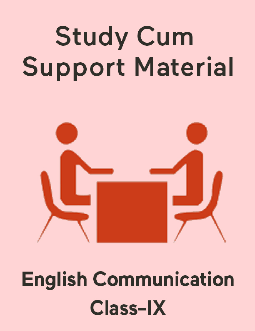 English Communication For Class-IX Study Cum Support Material - Page 1