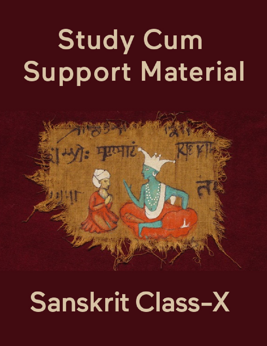 Sanskrit For Class-X Study Cum Support Material - Page 1
