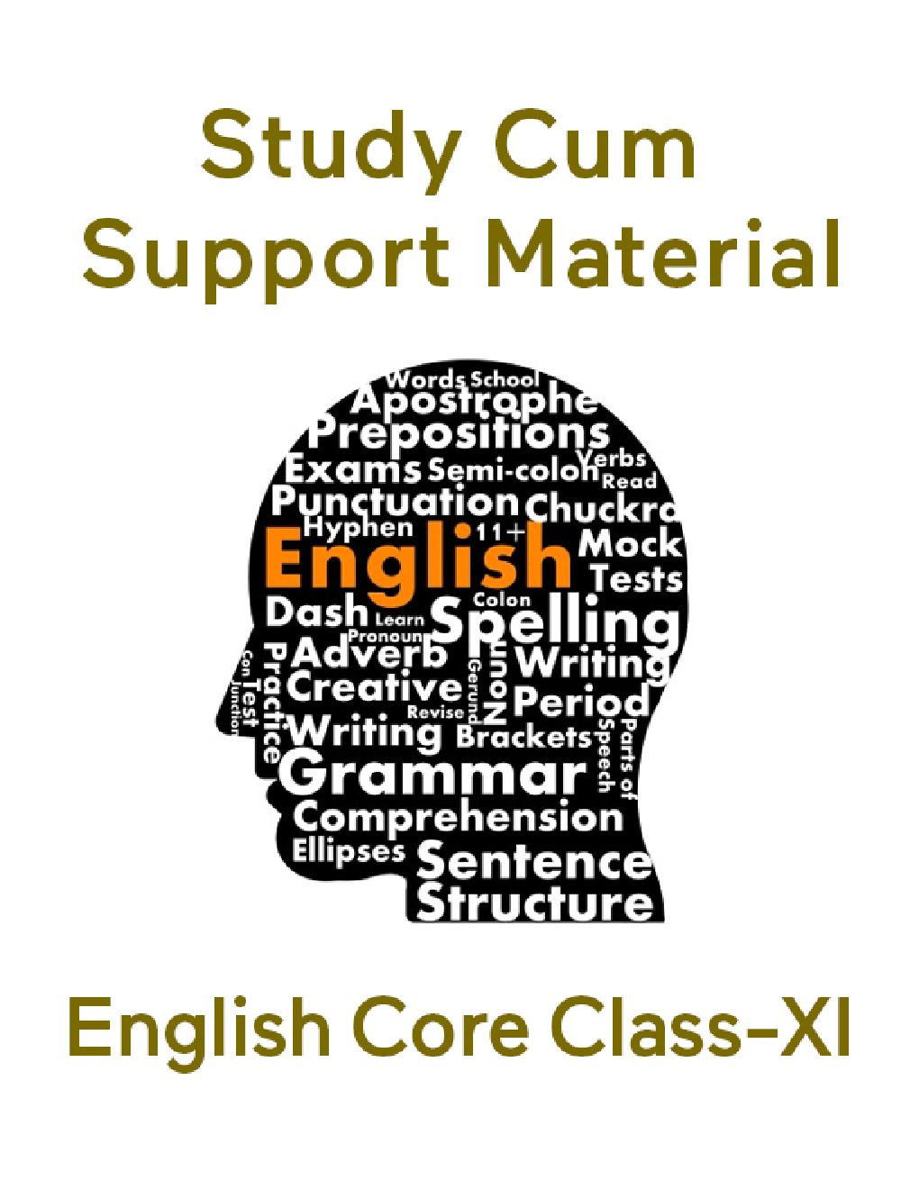 English Core For Class-XI Study Cum Support Material - Page 1