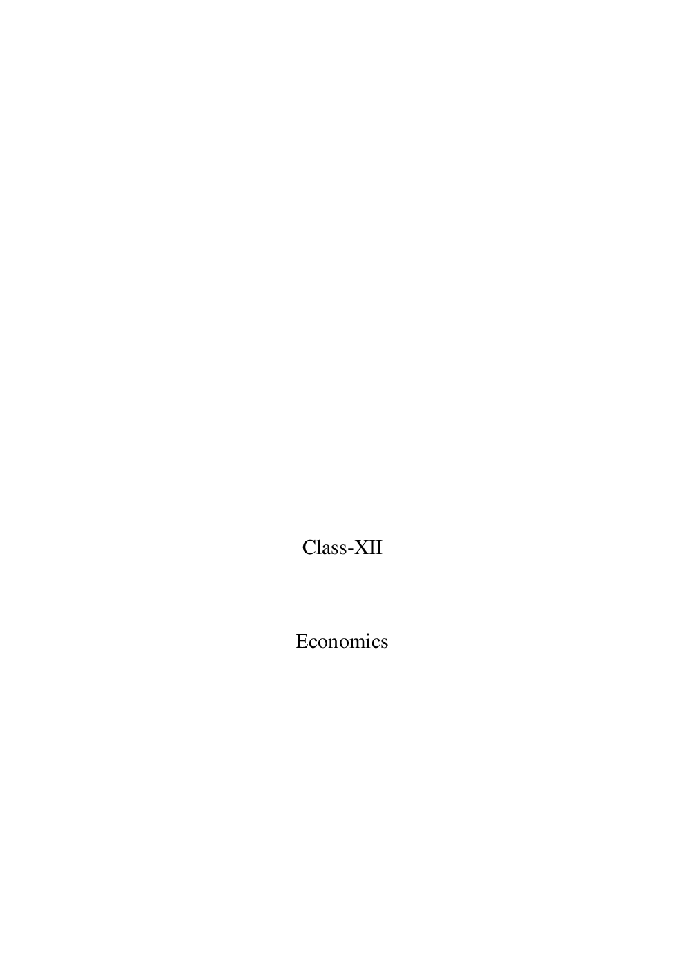 Economics For Class-XII Study Cum Support Material - Page 3
