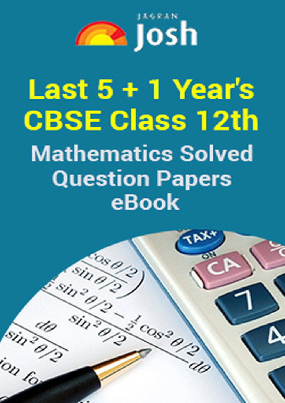 Last 5+1 Year's CBSE Class-XII Mathematics Solved Question Papers - EBook - Page 1