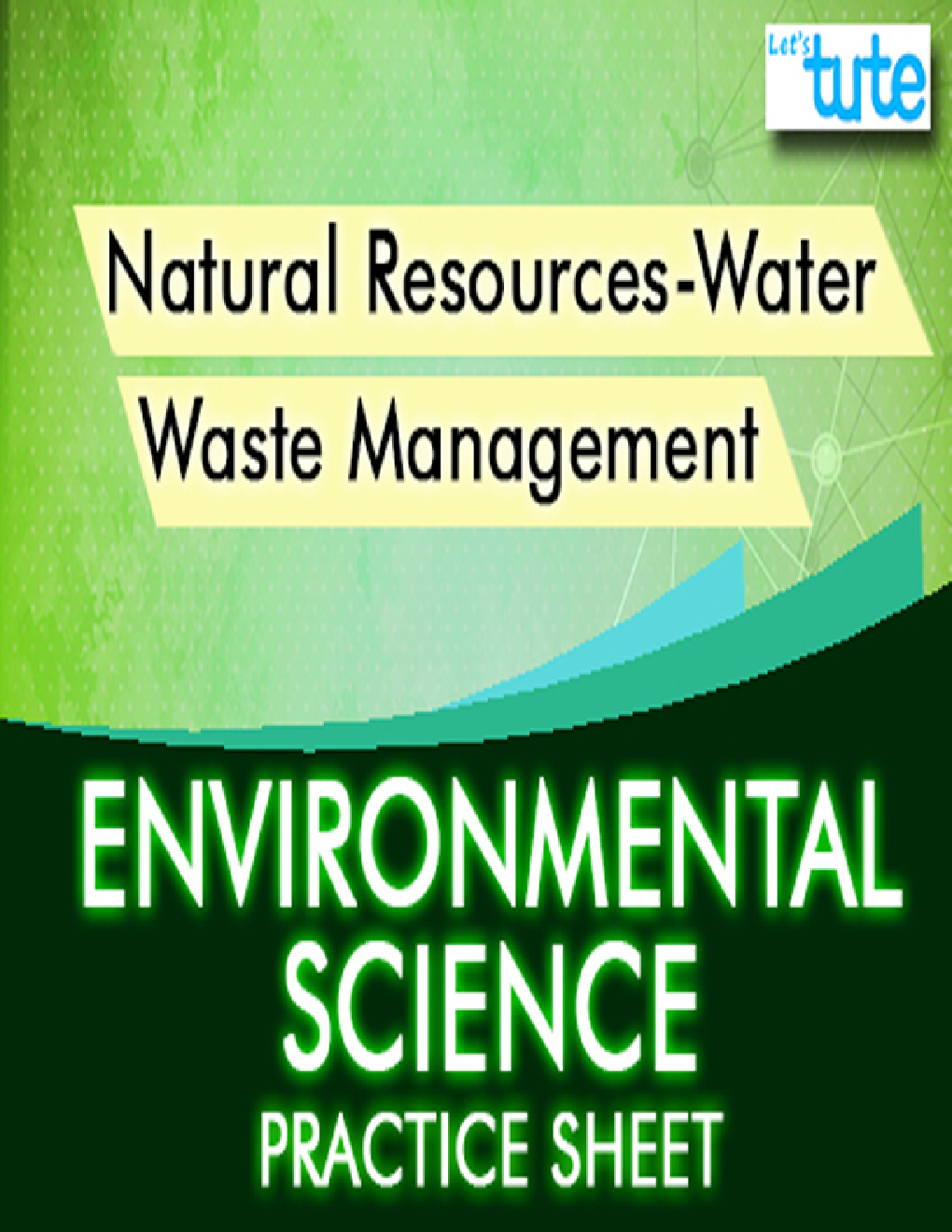 Natural Resources-Water & Waste Management - Practice Sheet For All Class Environmental Science - Page 1