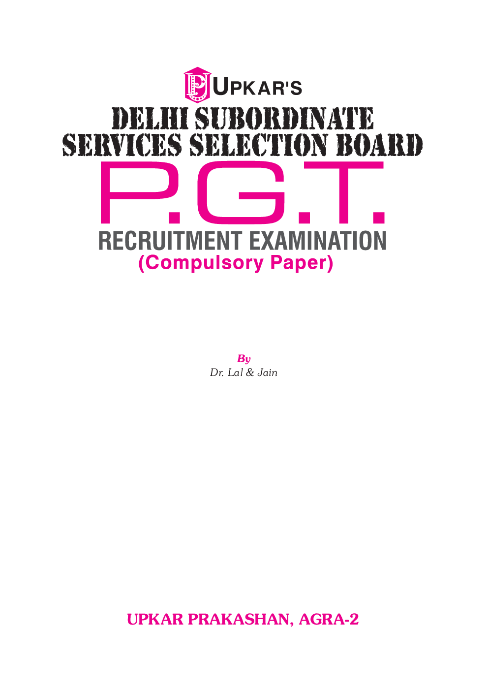 Delhi Subordinate Services Selection Board P.G.T. Pre. Exam. - Page 2