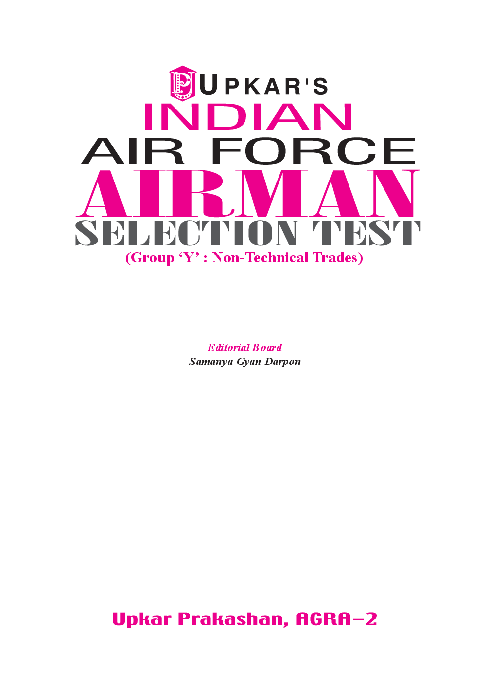 Indian Air Force Airman Selection Test ( For Group \'y\' Trade) - Page 2
