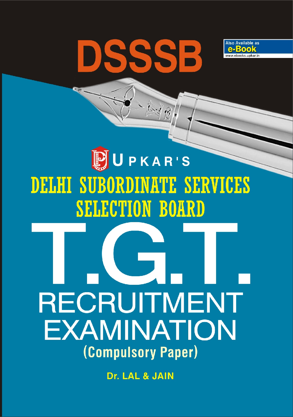 Delhi Subordinate Services Selection Board T.G.T. Recruitment Exam. - Page 1