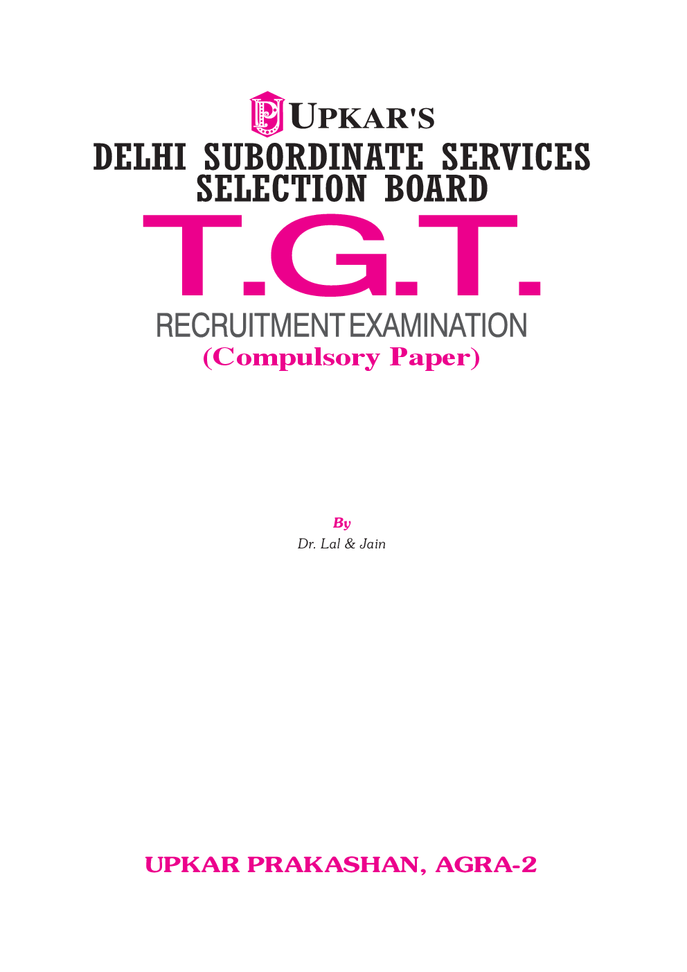 Delhi Subordinate Services Selection Board T.G.T. Recruitment Exam. - Page 2