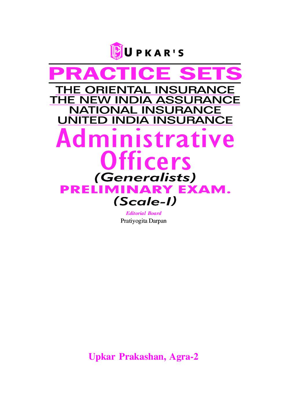 Practice Sets The Oriental Insurance,The New India Assurance, National Insurance,United India Insurance Administrative Officers (Generalists) Preliminary Exam. (Scale-I) - Page 2