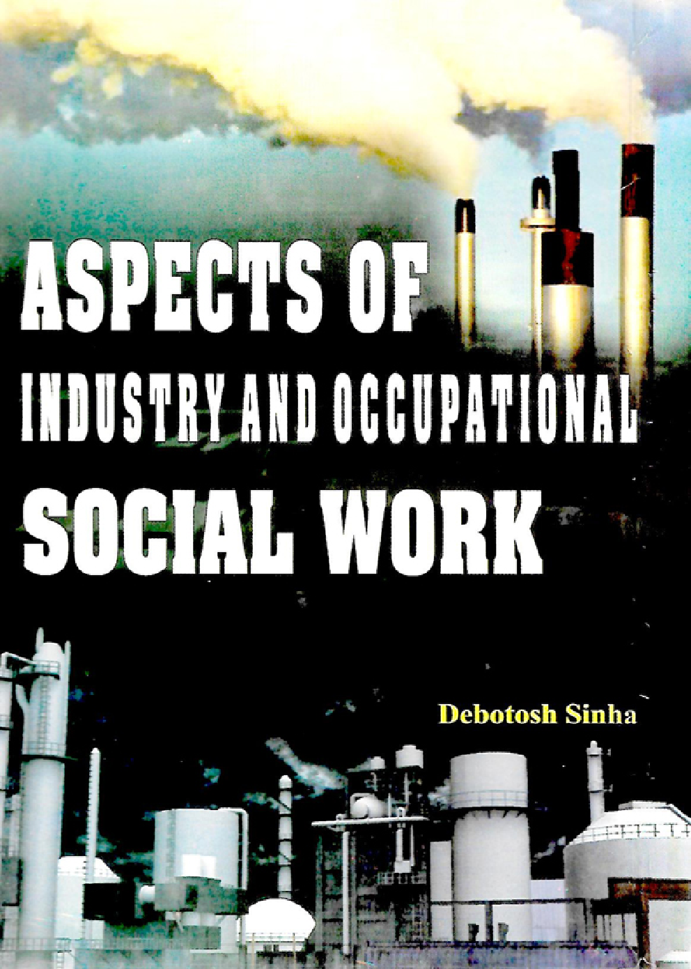 Aspects Of Industry And Occupational Social Work - Page 1