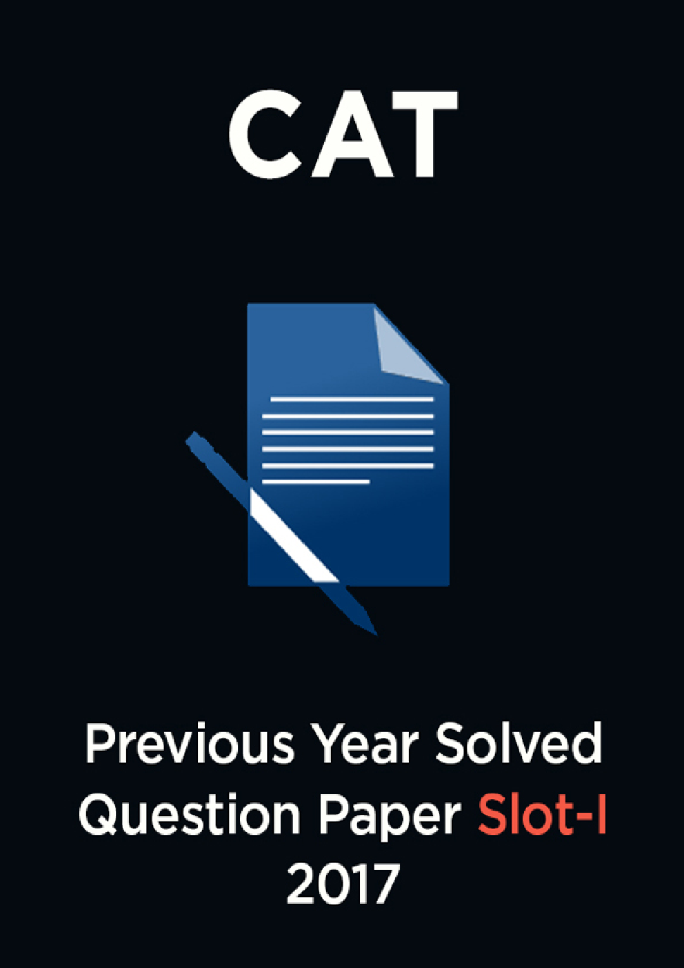 CAT Previous Year Solved Question Paper Slot-I 2017 - Page 1