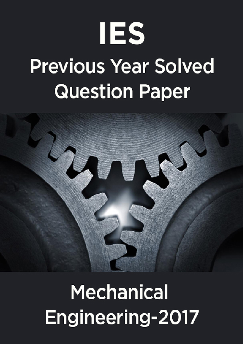 IES Previous Year Solved Question Paper For Mechanical Engineering 2017 - Page 1