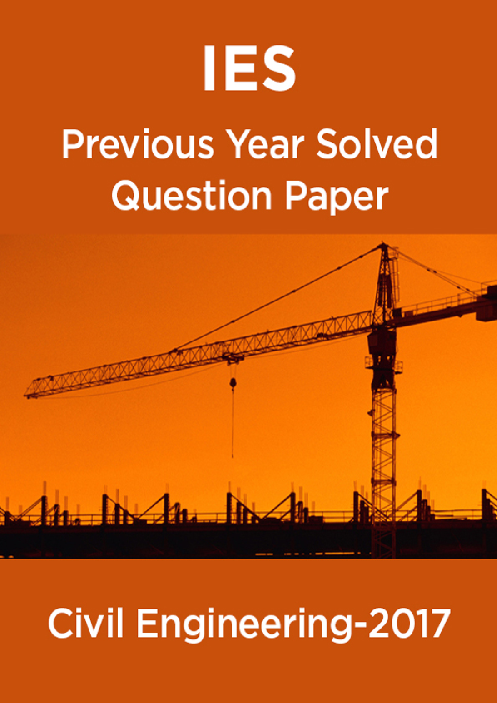 IES Previous Year Solved Question Paper For Civil Engineering 2017 - Page 1