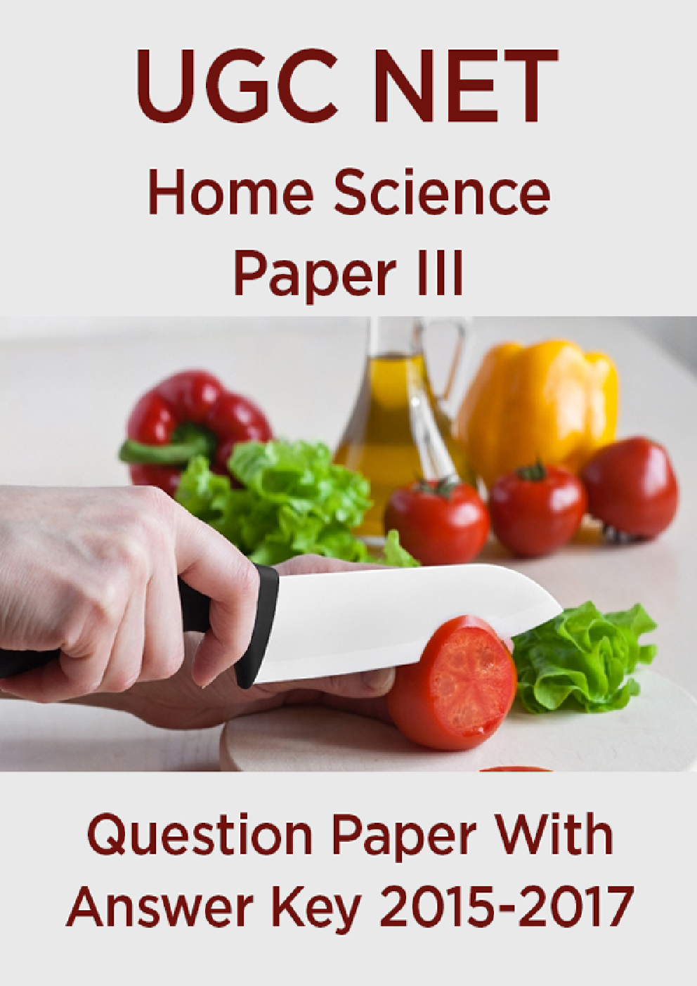 UGC NET Home Science Paper III 2015, 2016, 2017 Question Paper With Answer Key - Page 1