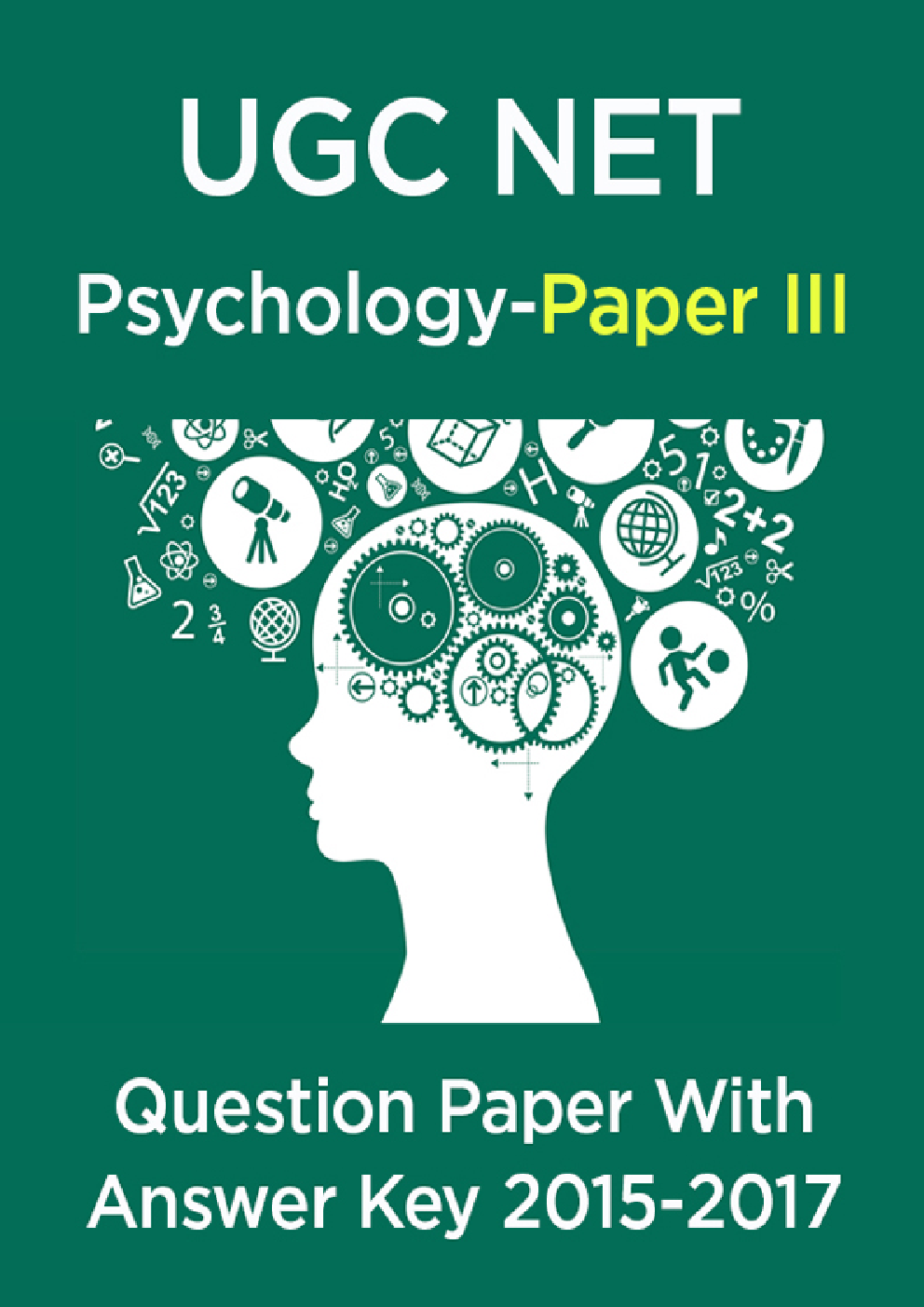 UGC NET Psychology Paper III 2015, 2016, 2017 Question Paper With Answer Key - Page 1