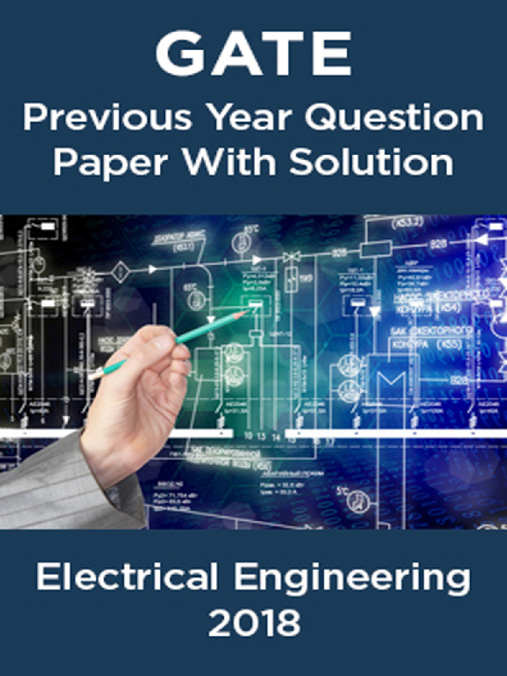 GATE Previous Year Question Paper With Solution For Electrical Engineering 2018 - Page 1
