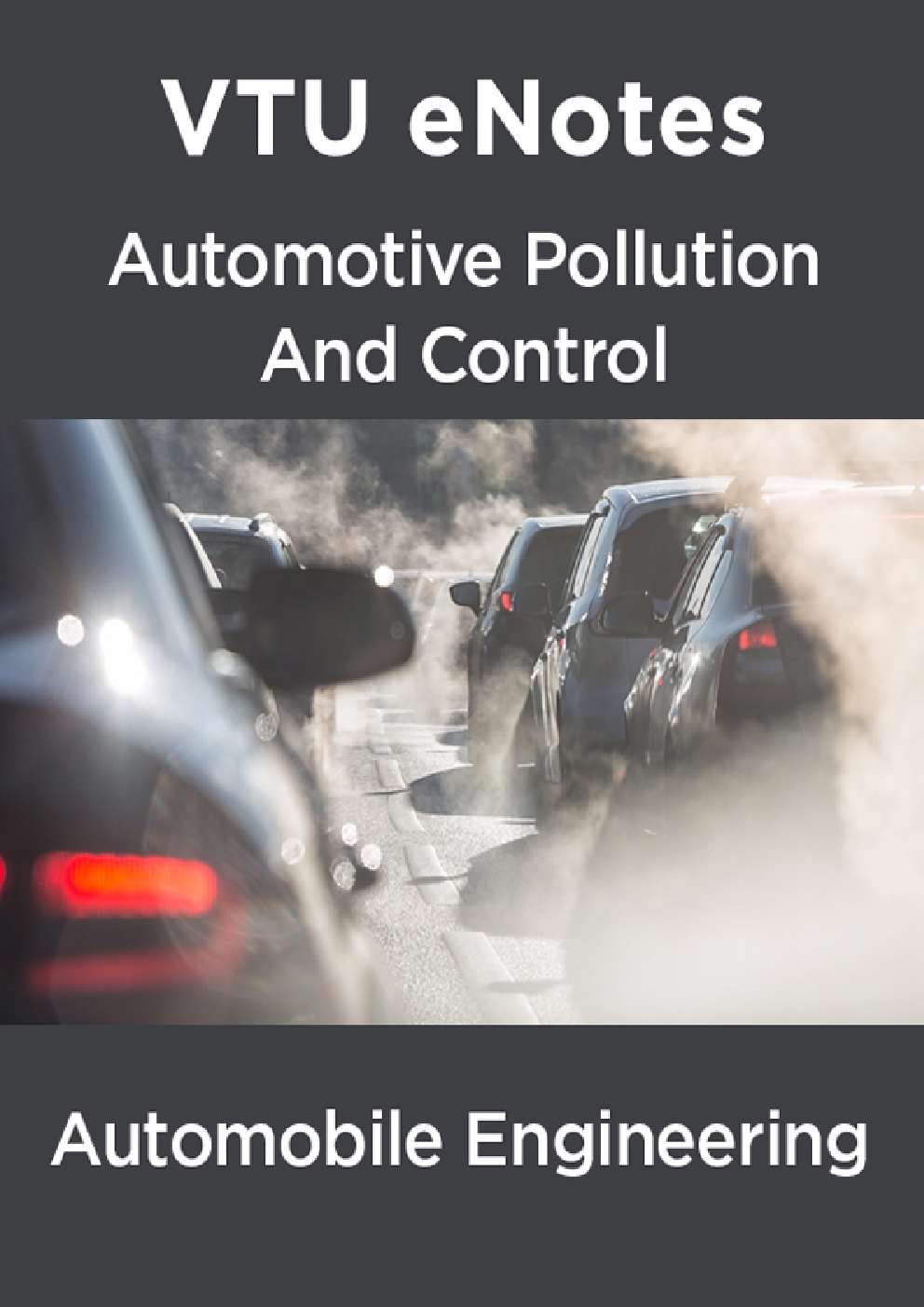 VTU eNotes On Automotive Pollution And Control For Automobile Engineering - Page 1