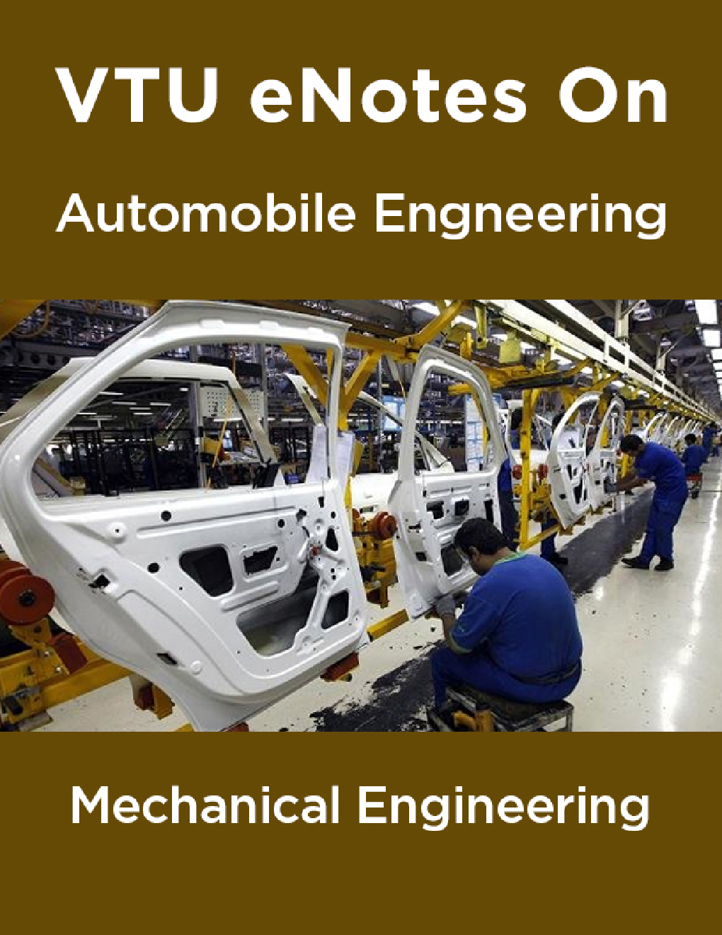 VTU eNotes On Automobile Engineering For Mechanical Engineering - Page 1