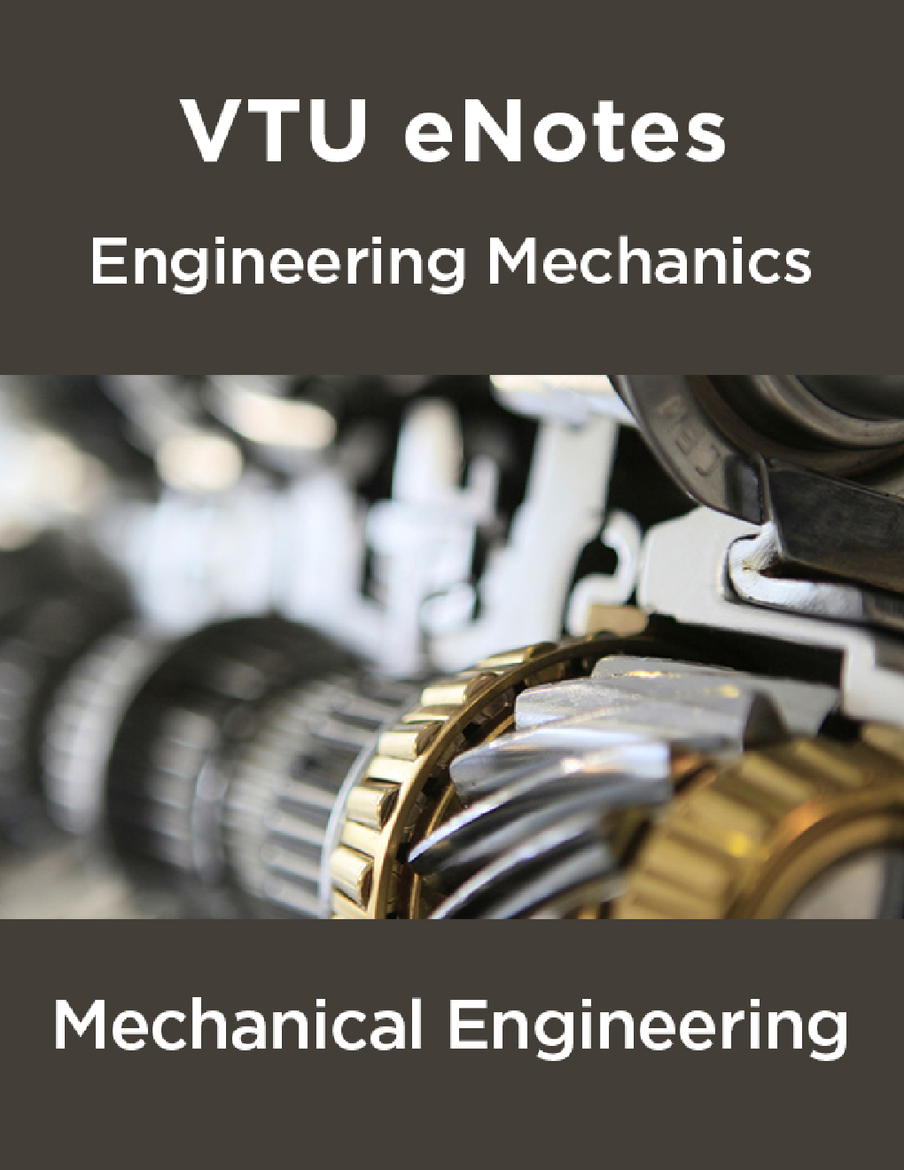 VTU eNotes On Engineering Mechanics For Mechanical Engineering - Page 1