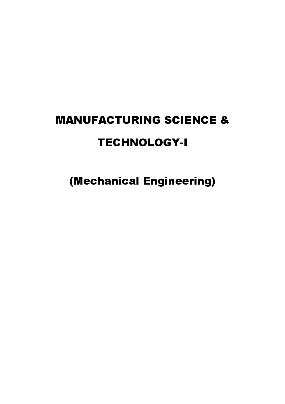 VTU eNotes On Manufacturing Science Technology-1 For Mechanical Engineering - Page 2