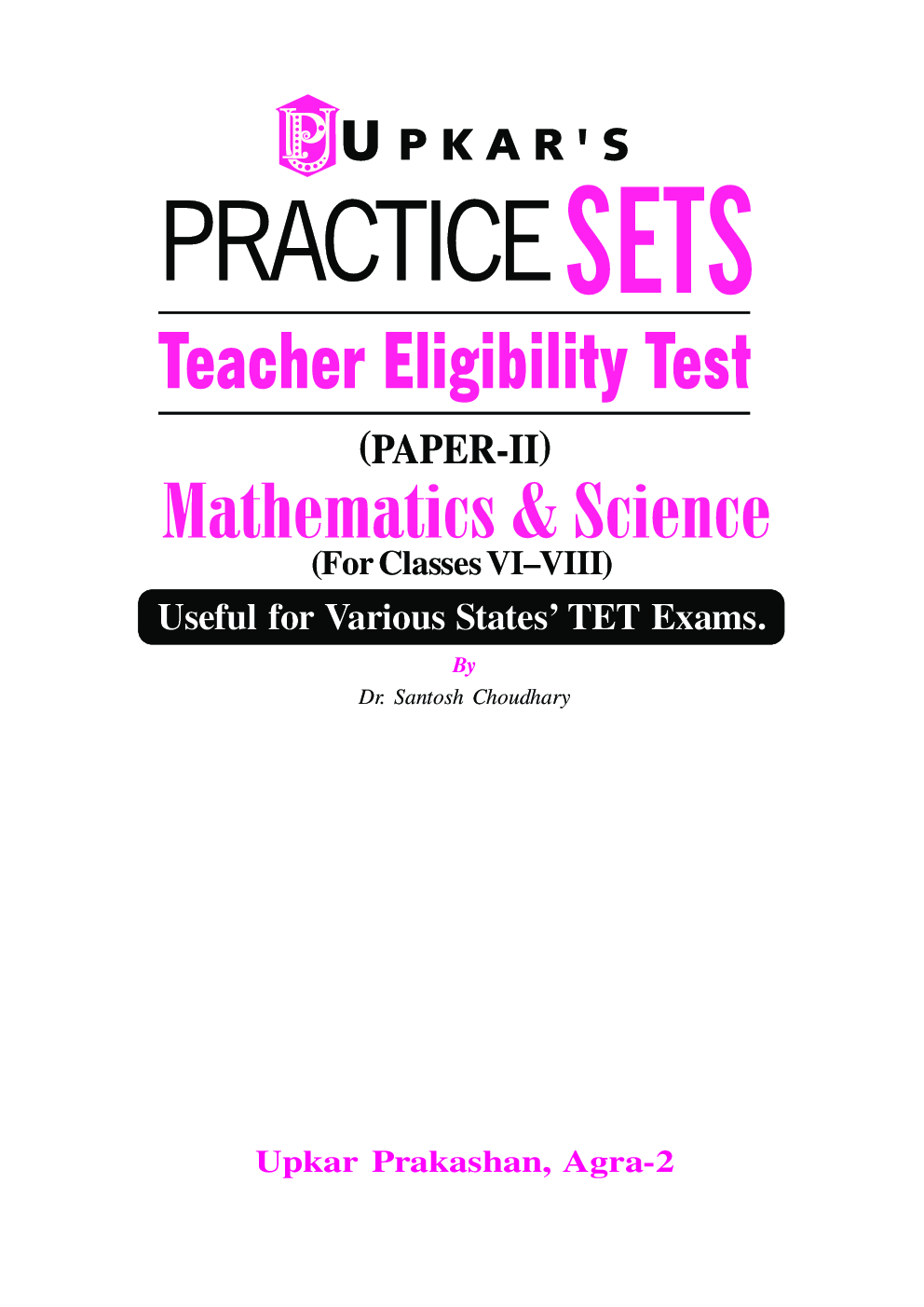 Practice Sets Teacher Eligibility Test (Paper-II) Mathematics & Science For Classes VI-VIII - Page 2