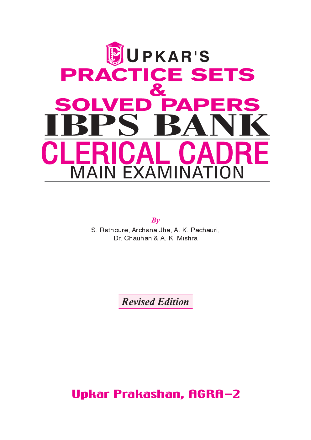 Practice Sets & Solved Papers IBPS Bank Clerical Cadre Examination - Page 2