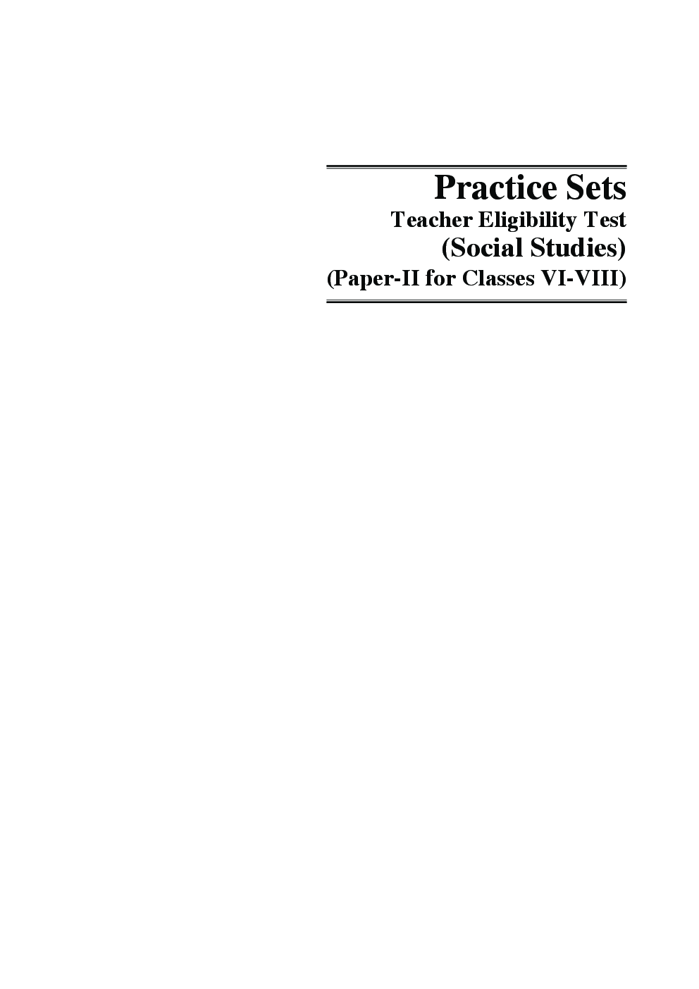 Practice Sets Teacher Eligibility Test (Paper-II) Social Science For Classes VI-VIII - Page 5