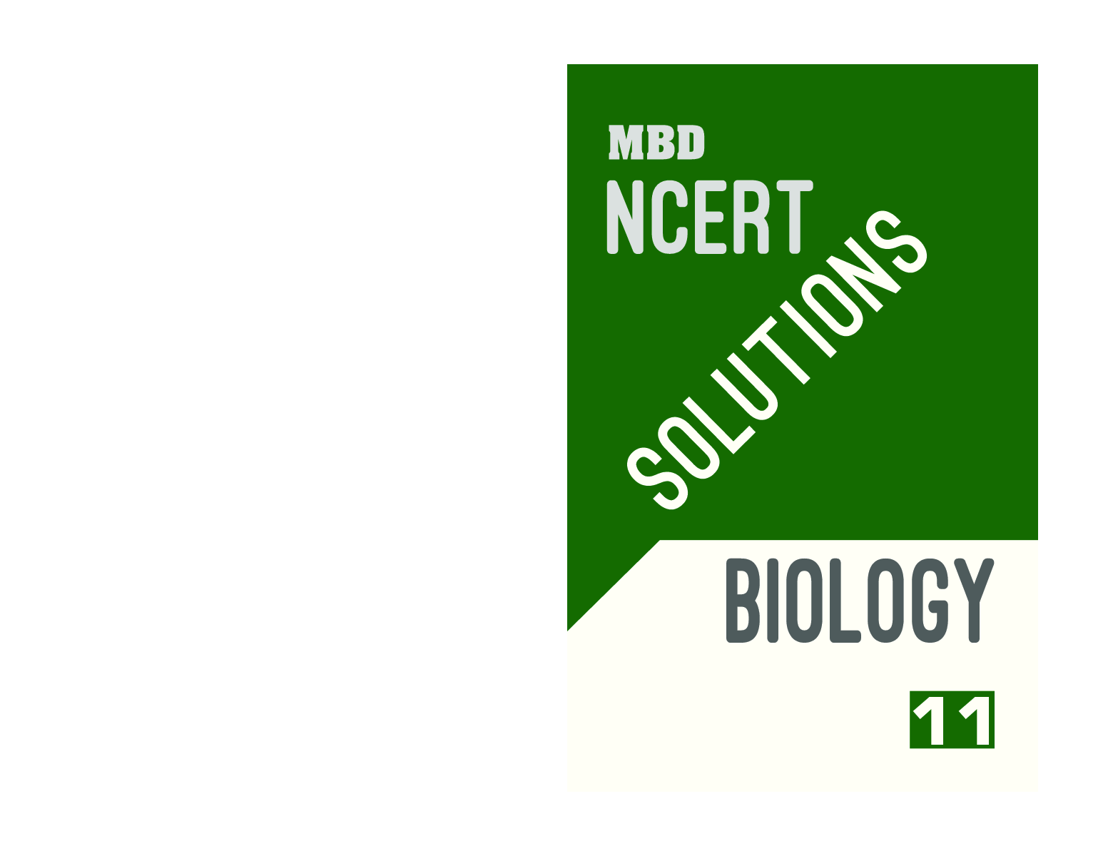 MBD NCERT Solutions Biology For Class-XI - Page 1