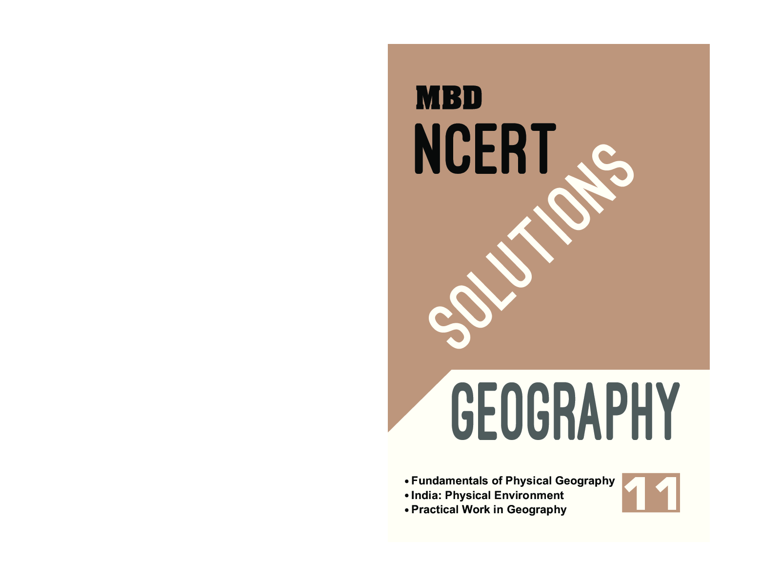 MBD NCERT Solutions Geography For Class-XI - Page 1
