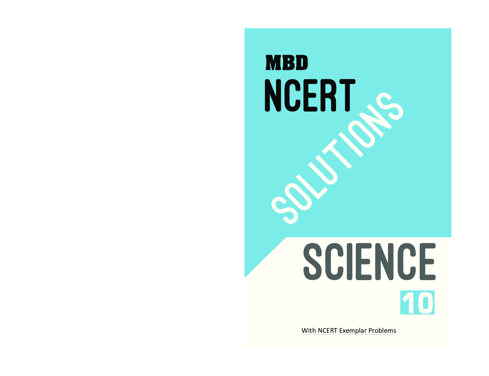 MBD NCERT Solutions Science For Class-X - Page 1