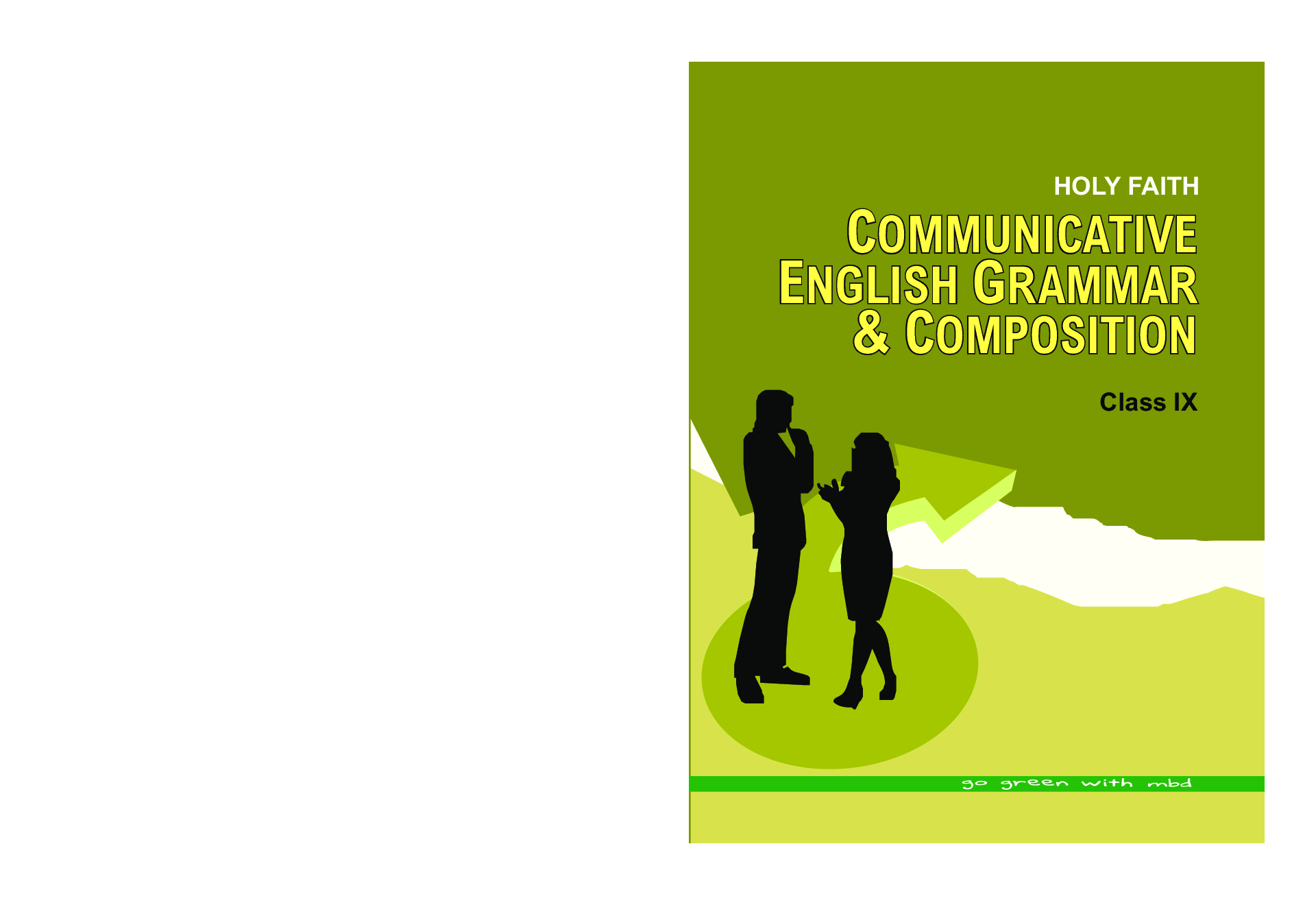 Holy Faith Communicative English Grammar & Composition For Class-IX - Page 1