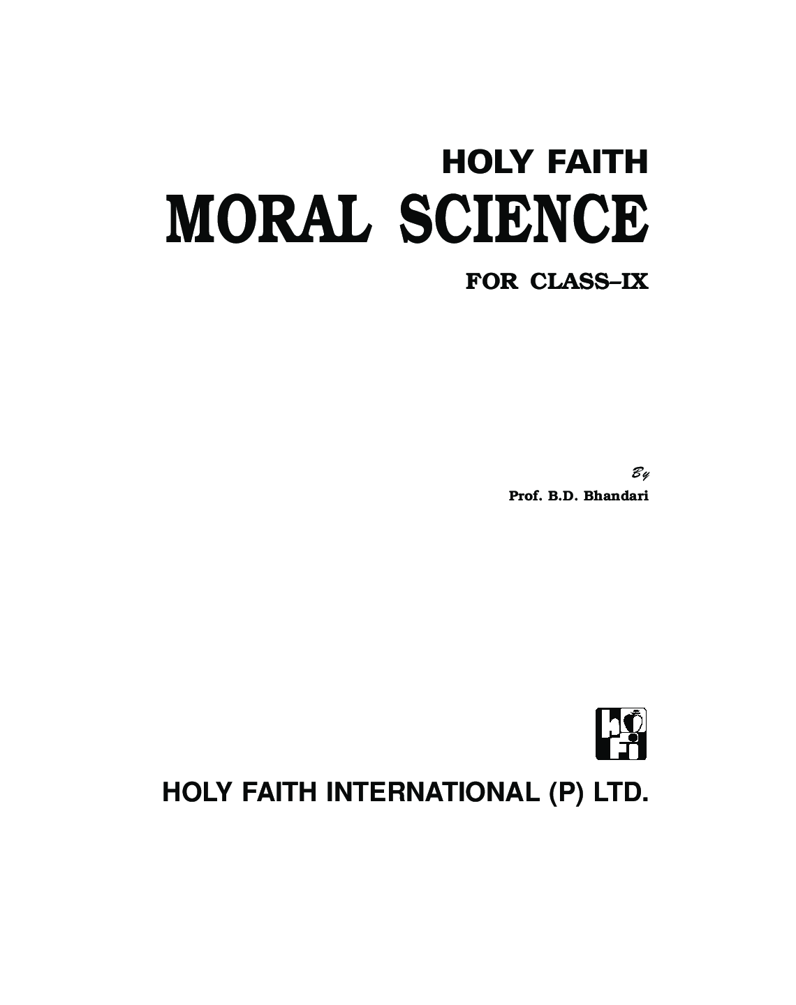 Holy Faith Moral Science For Class-IX - Page 3