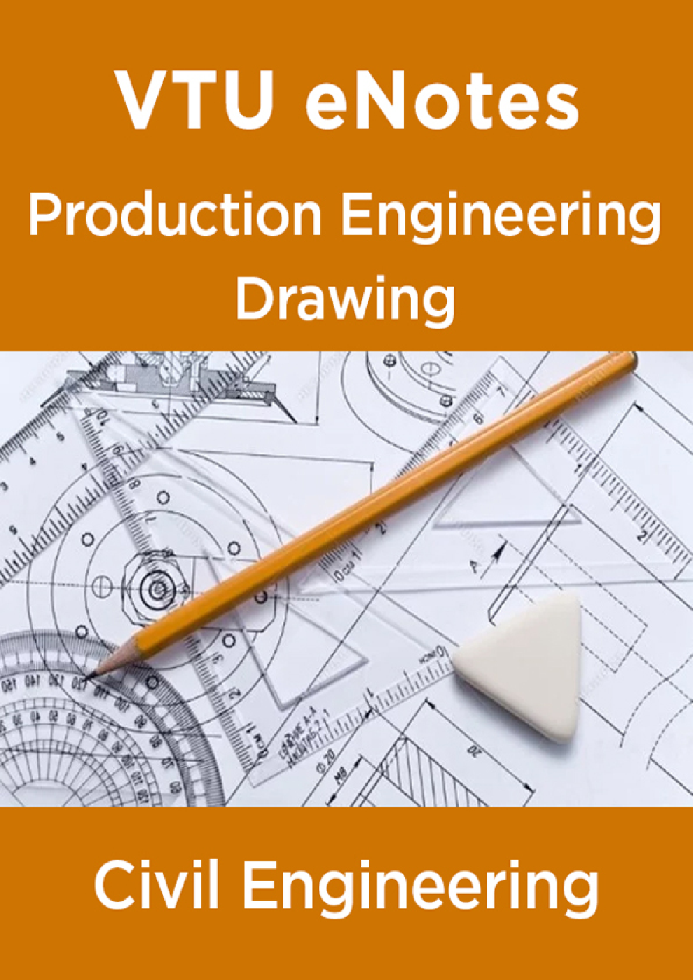 VTU eNotes On Production Engineering Drawing For Civil Engineering - Page 1