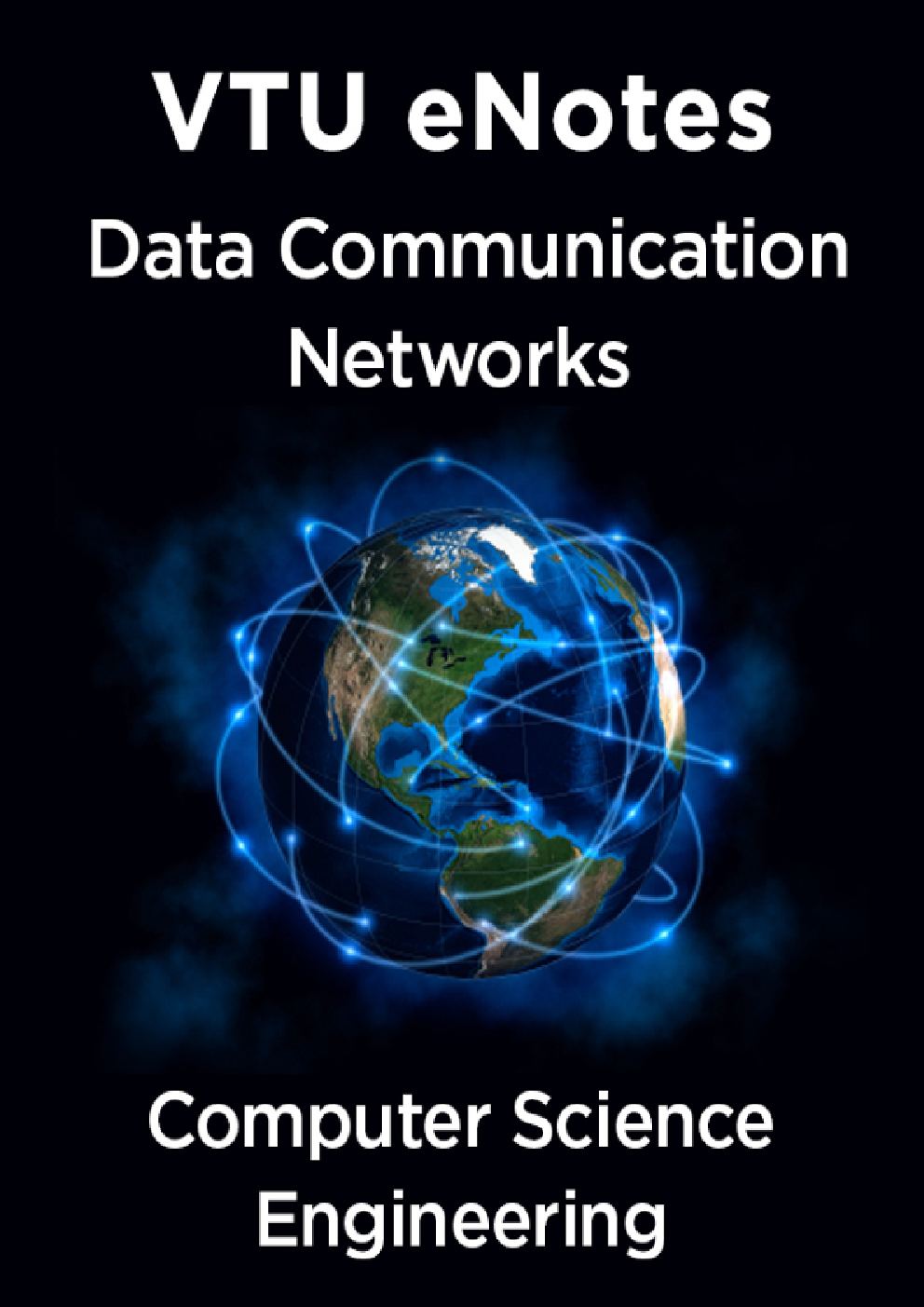 VTU eNotes On Data Communication Networks For Computer Science Engineering - Page 1
