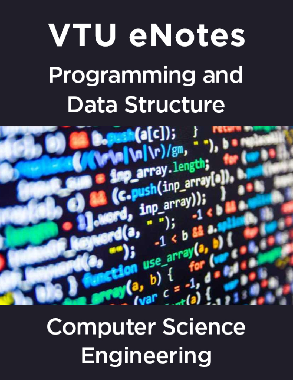 VTU eNotes On Programming & Data Structure For Computer Science Engineering - Page 1