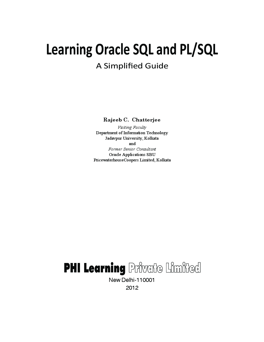 Download Learning Oracle SQL And PL / SQL : A Simplified Guide by ...