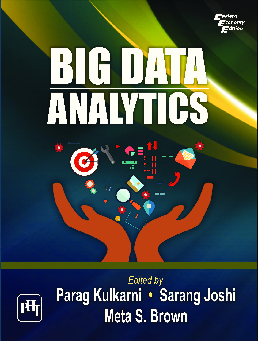 Download Big Data Analytics by Parag Kulkarni, Sarang Joshi, Meta S ...