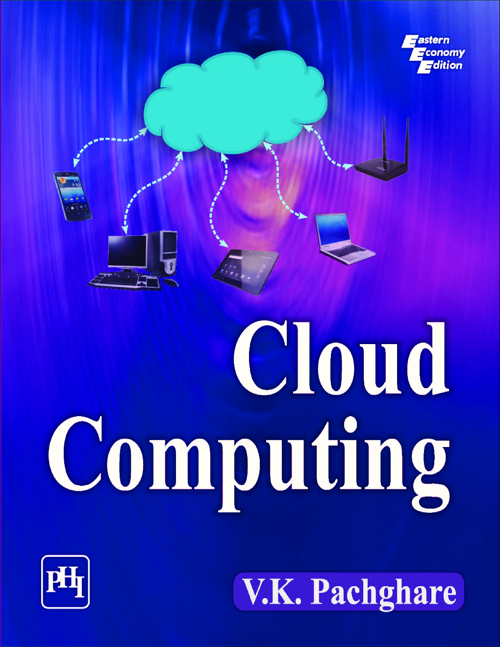 Download Cloud Computing by V. K. Pachghare PDF Online