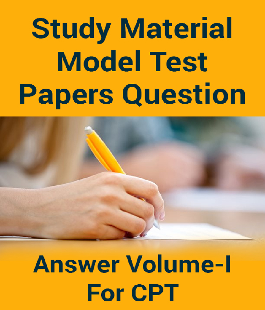 Study Material Model Test Papers Question With Answer Volume-I For CPT 2018 - Page 1