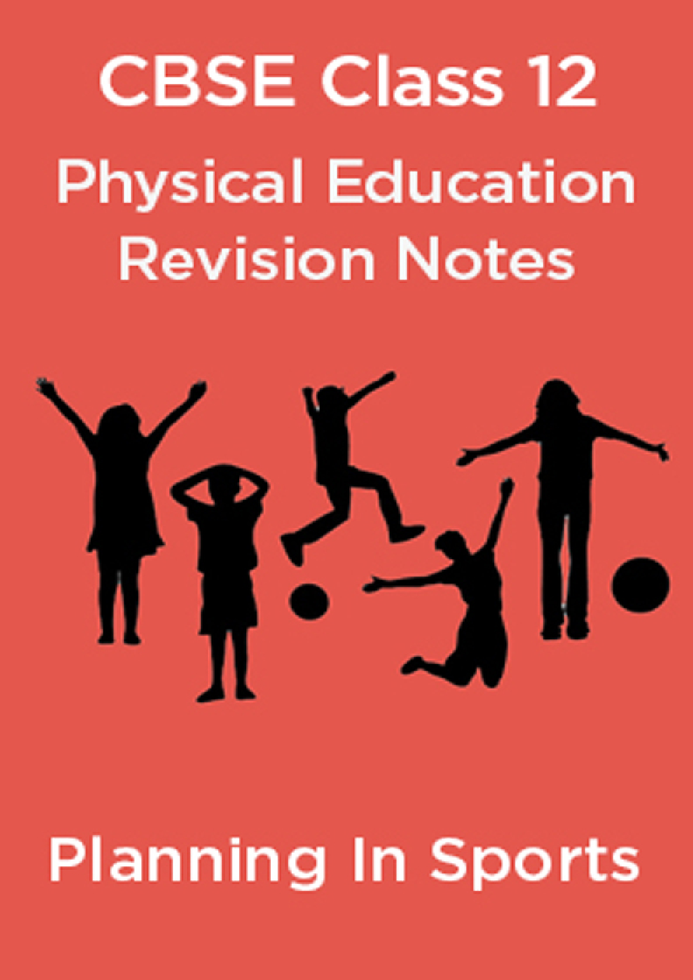 CBSE Class 12 Physical Education Revision Notes  Planning In Sports - Page 1