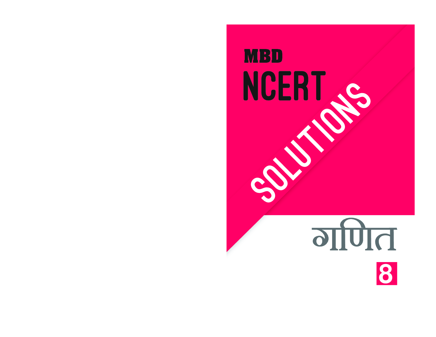 MBD NCERT Solutions गणित For Class-VIII - Page 1