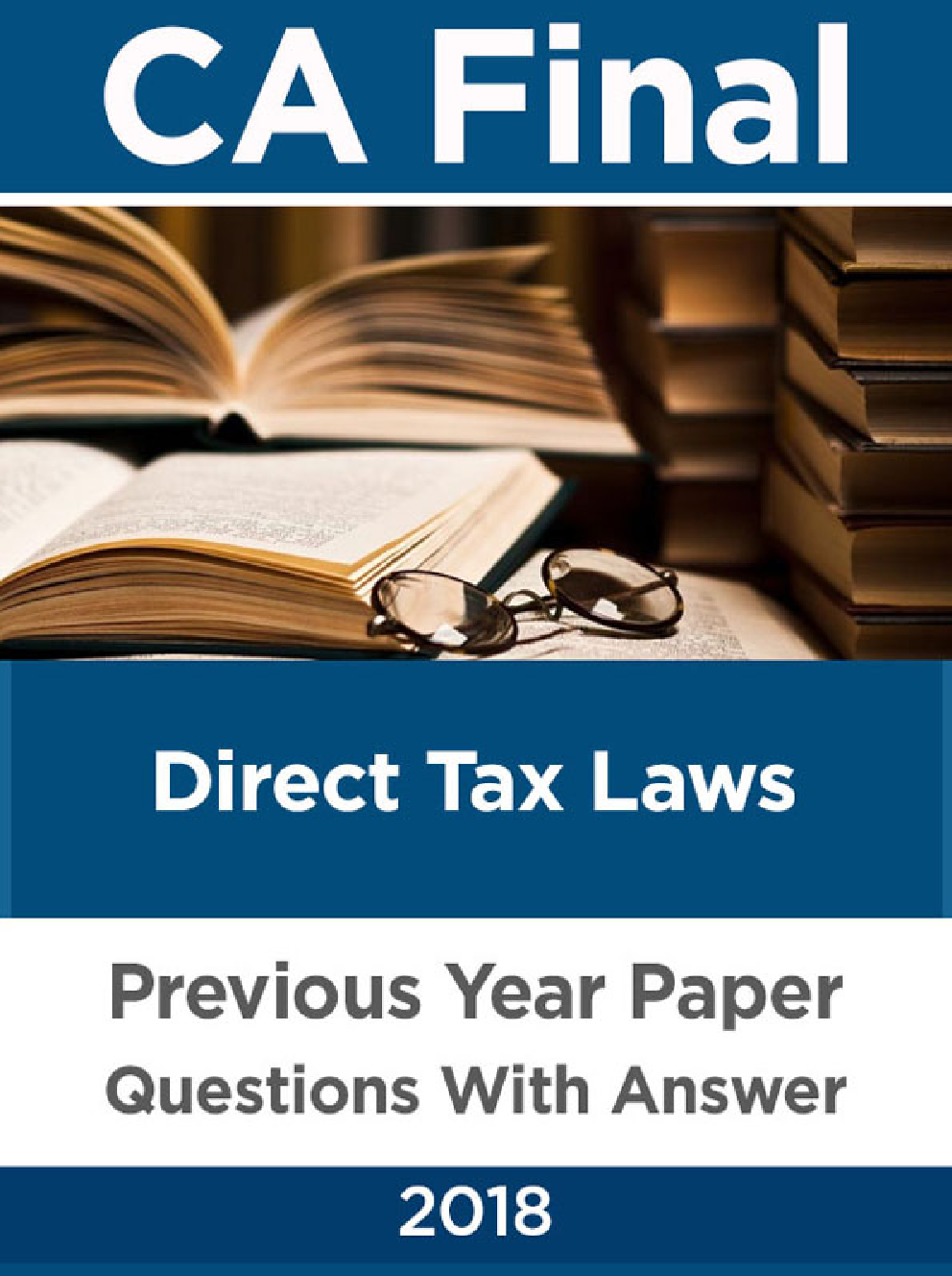 CA Final For Direct Tax Laws Previous Year Paper Question With Answer 2018 - Page 1