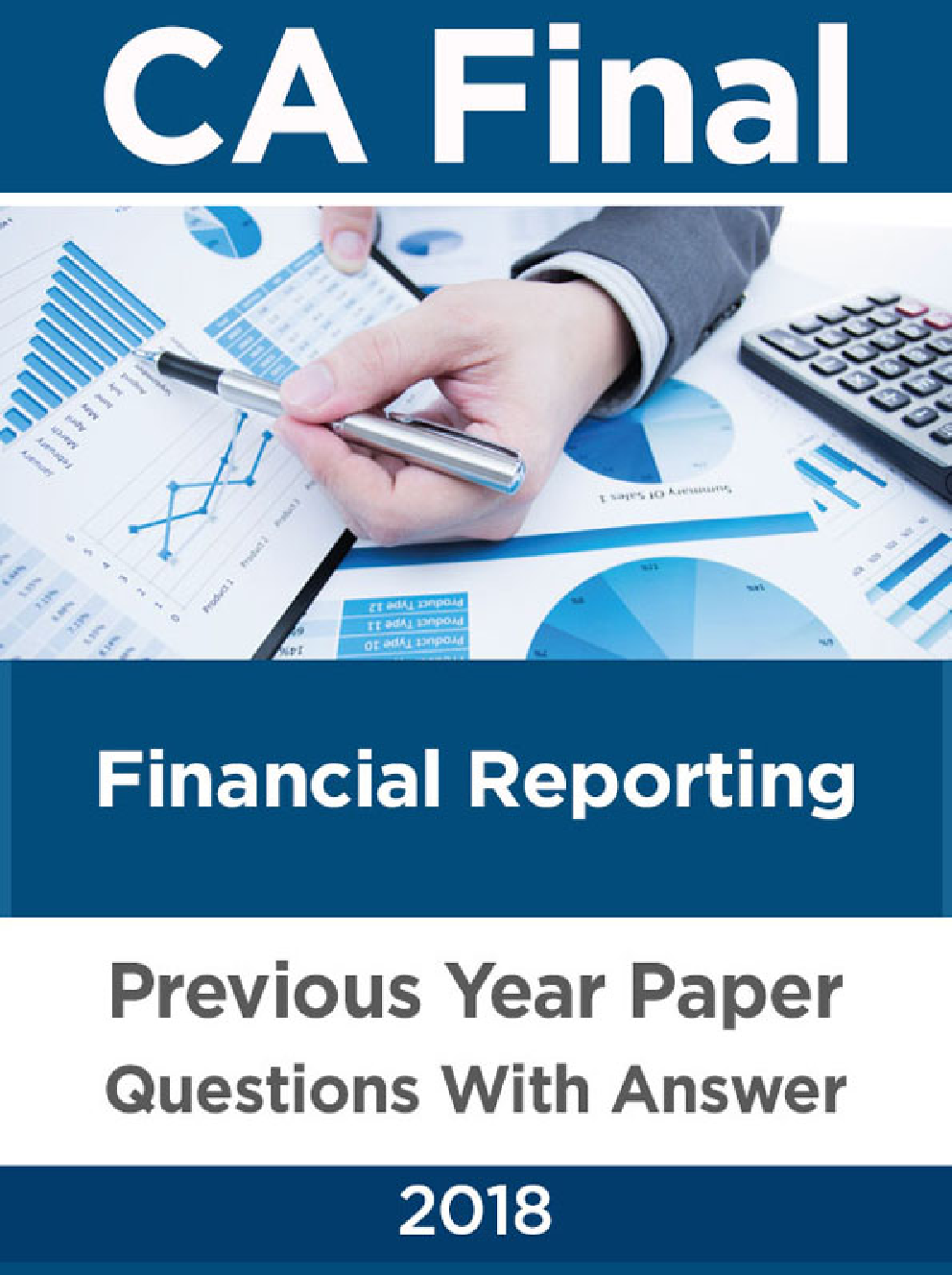 CA Final For Financial Reporting Previous Year Paper Question With Answer 2018 - Page 1