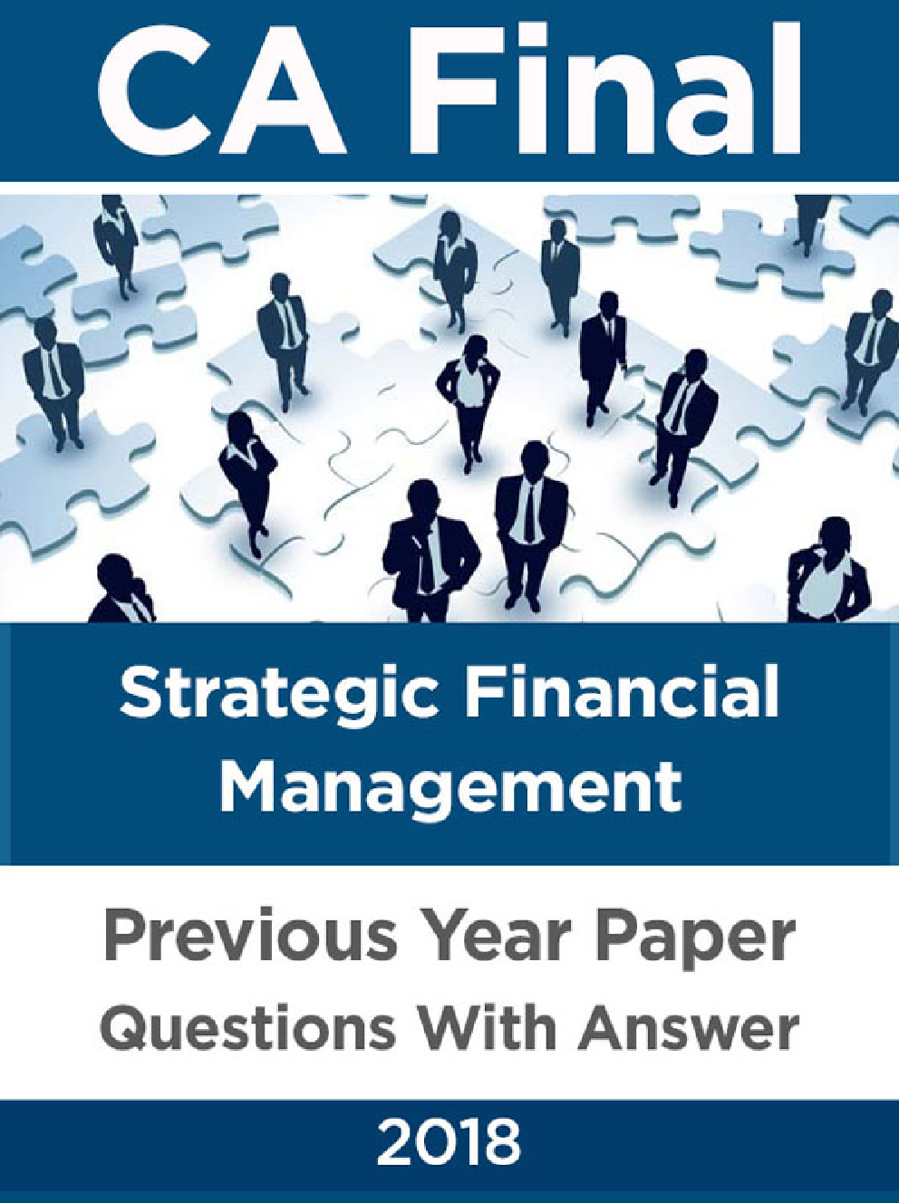 CA Final For Strategic Financial Management Previous Year Paper Question With Answer 2018 - Page 1